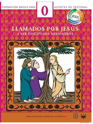 cover image of Manual 0. Llamados por Jesús a ser discípulos misioneros